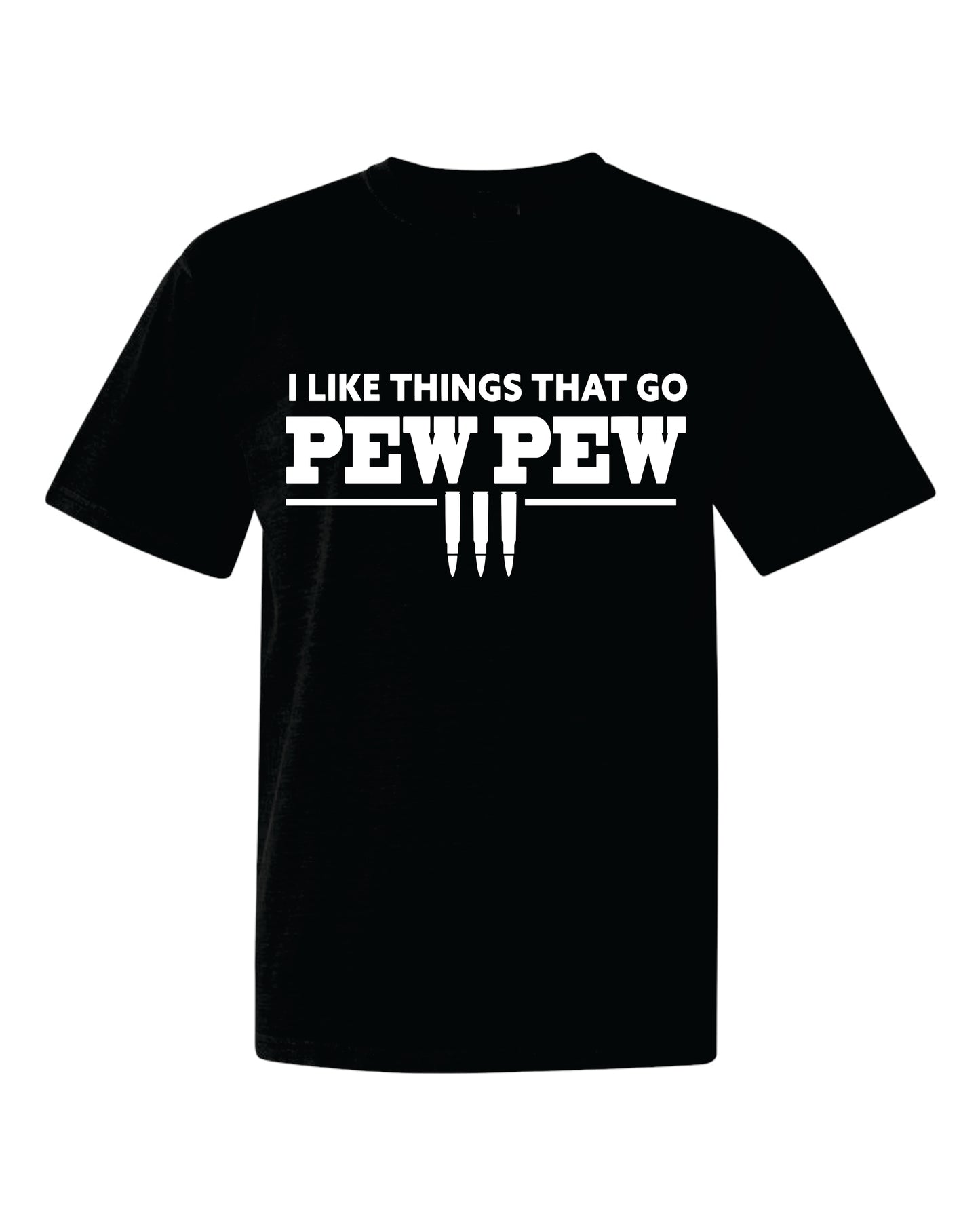 I Like Things That Go Pew Pew Classic T-Shirt