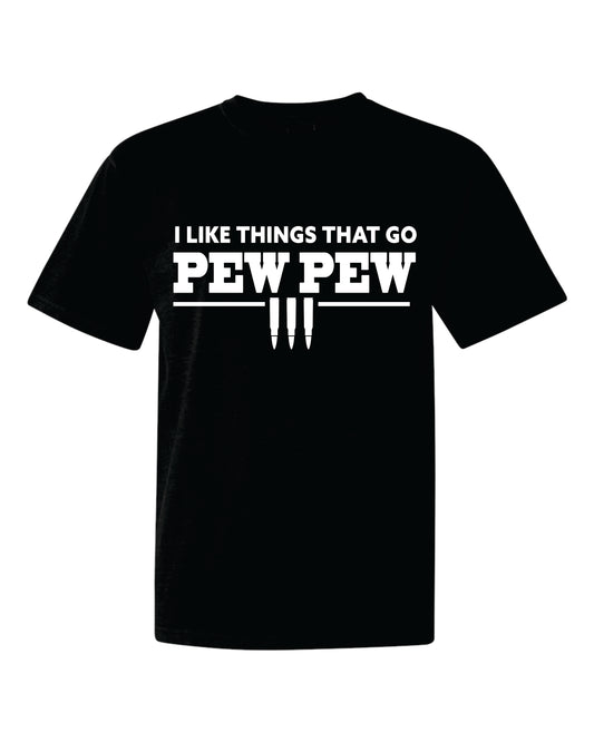 I Like Things That Go Pew Pew Classic T-Shirt