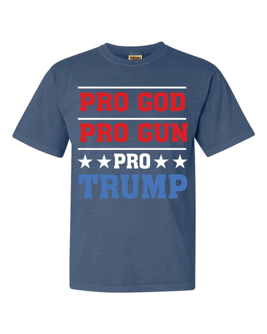 Pro God Pro Gun Pro Trump Comfort Shirt