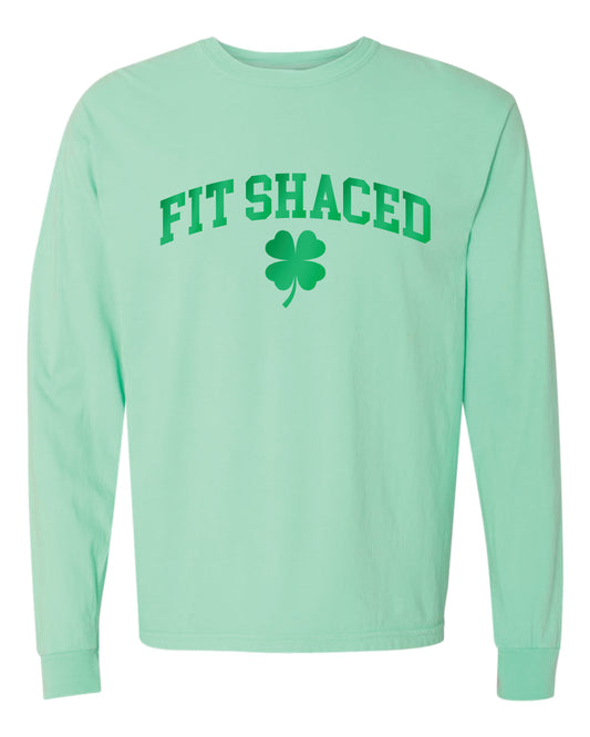 Fit Shaced Metal Foil Shirt, Funny St. Paddy's Tee, Lucky Sweatshirt